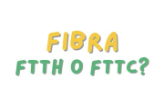 Fibra FTTH o FTTC?